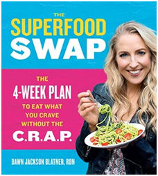 The Superfood Sway book by Dawn Jackson Blatner